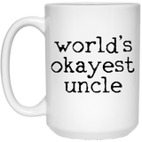 worlds okayest uncle Mugs